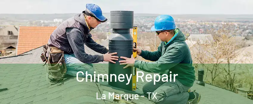  Chimney Repair La Marque - TX