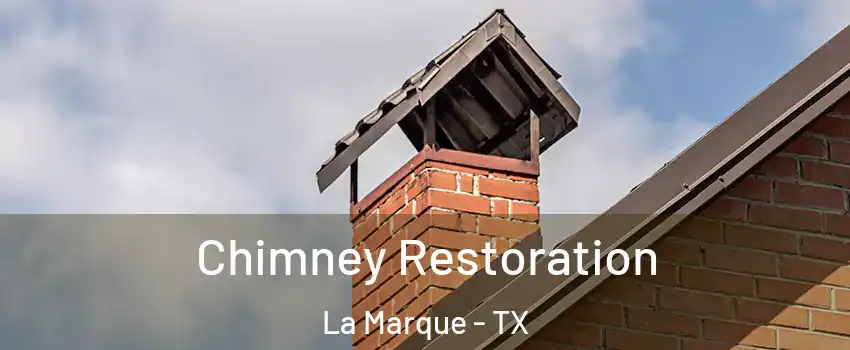  Chimney Restoration La Marque - TX