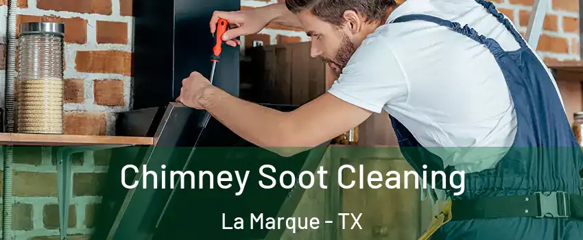  Chimney Soot Cleaning La Marque - TX
