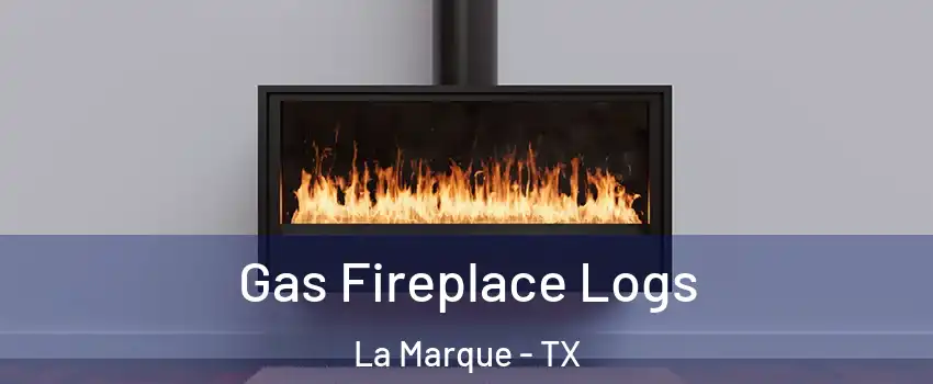  Gas Fireplace Logs La Marque - TX