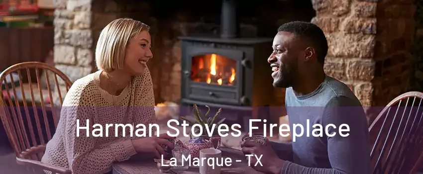  Harman Stoves Fireplace La Marque - TX