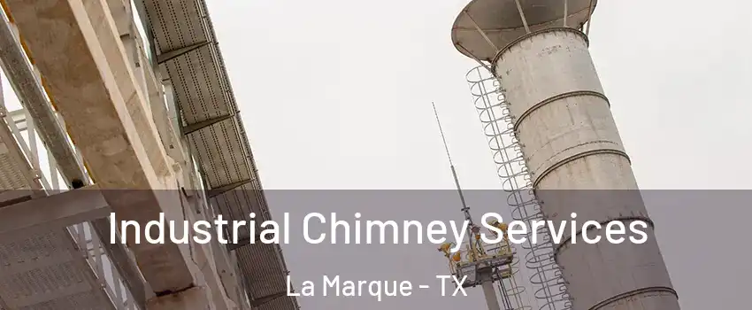  Industrial Chimney Services La Marque - TX
