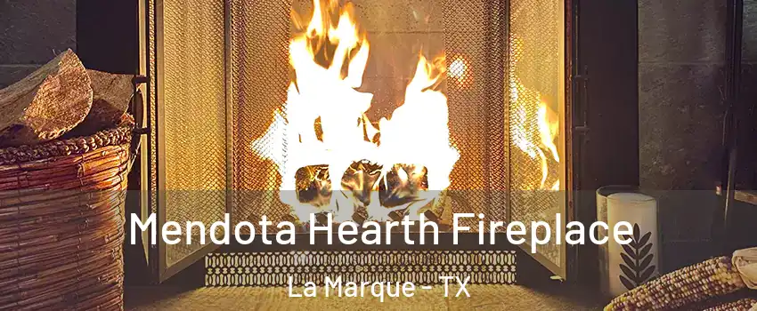  Mendota Hearth Fireplace La Marque - TX