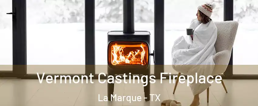  Vermont Castings Fireplace La Marque - TX